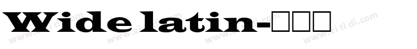 Wide latin字体转换